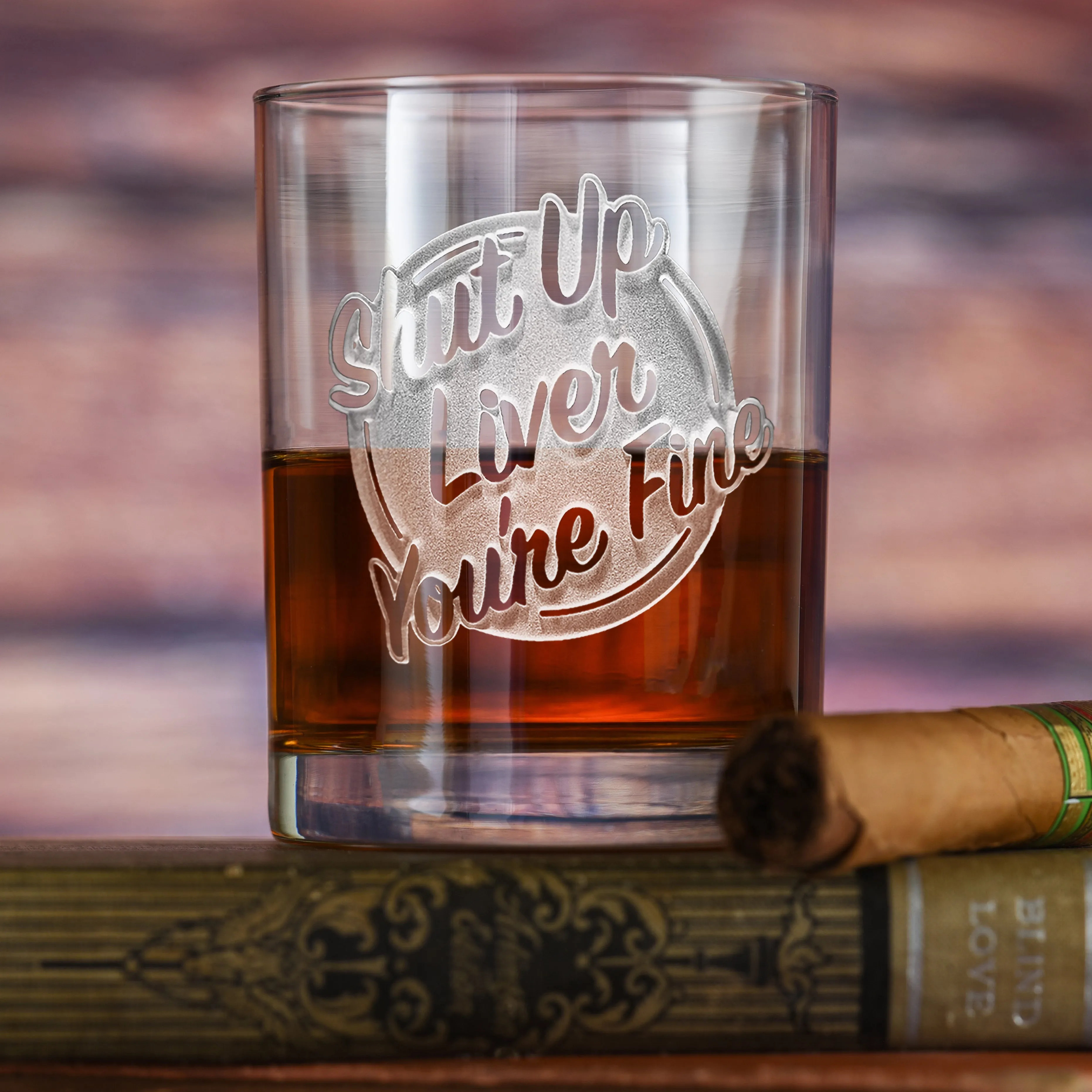 Deep Carved Shut Up Liver You're Fine Standard Rocks Glass